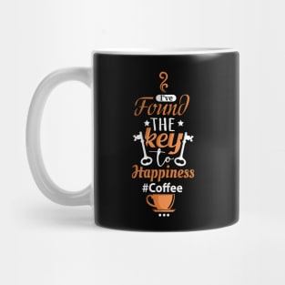 I've Found The Key To Happiness It's Coffee Mug